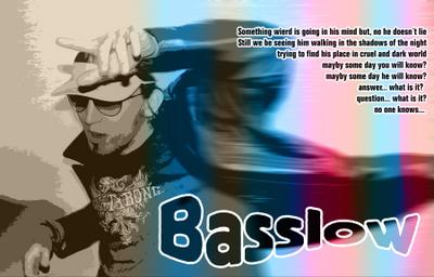 basssslow