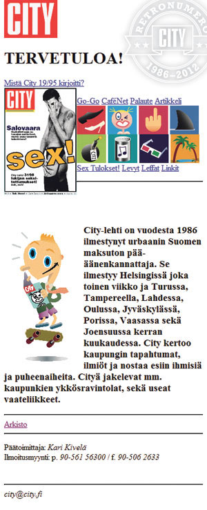 Ei, se ei ole uusi City.fi, vaan ensimmäinen leiska vuodelta 1995.