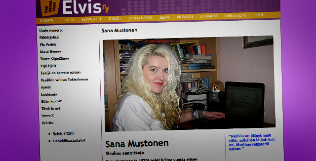 Sana Mustonen kertoi sanoittajan työstä vuonna 2010 Selvis-lehdessä.