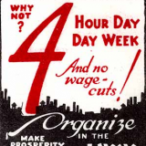 "Miksei 4 tuntia/päivä työviikkoa - eikä palkanalennuksia!" (1940-luku)