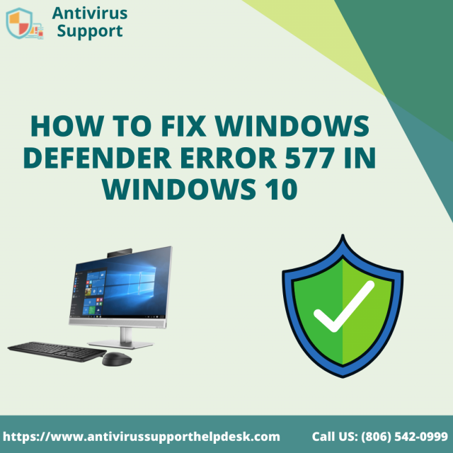 Windows Defender Error 577 in Windows 10