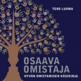 Osaava omistaja - Hyvän omistamisen käsikirja - Tero Luoma (Alma Talent, 2018)
